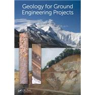 Geology for Ground Engineering Projects by Fletcher; Chris, 9781466585492