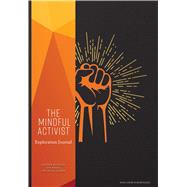 The Mindful Activist by Mandala Publishing, 9781683835493