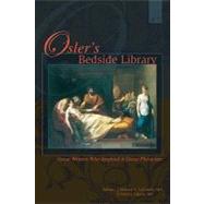 Osler's Bedside Library by Lacombe, Michael A., M.D., 9781934465493