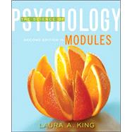 Modules: The Science of Psychology by King, Laura, 9780078035494