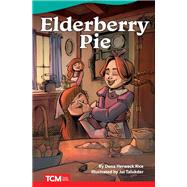 Elderberry Pie ebook by Dona Herweck Rice, 9781087605494