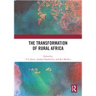The Transformation of Rural Africa by Jayne; Thomas S., 9781138325494