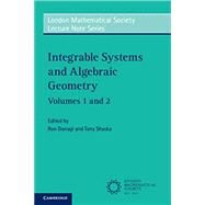 Integrable Systems and Algebraic Geometry Set by Donagi, Ron; Shaska, Tony, 9781108785495