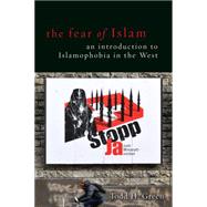 The Fear of Islam by Green, Todd H., 9781451465495