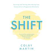 The Shift by Martin, Colby, 9781506455495