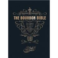 The Bourbon Bible by Eric Zandona, 9781784725495
