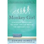 Monkey Girl by Humes, Edward, 9780060885496