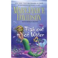Fish Out of Water by Davidson, MaryJanice, 9780515145496
