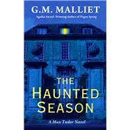The Haunted Season by Malliet, G. M., 9781410485496