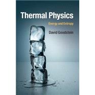 Thermal Physics by Goodstein, David, 9781107465497