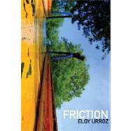 Friction Pa by Urroz,Eloy, 9781564785497