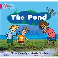 The Pond by Llewellyn, Claire; Sanders, Martin, 9780007185498