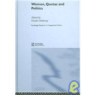 Women, Quotas And Politics by Dahlerup; Drude, 9780415375498