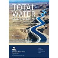 Total Water Management by Grigg, Neil S., 9781583215500