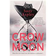 Crow Moon by Aspley, Suzy, 9781914585500
