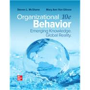 Organizational Behavior: Emerging Knowledge. Global Reality [Rental Edition] by MCSHANE, 9781266715501