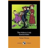 The Hickory Limb by Fillmore, Parker; O'Neill, Rose Cecil, 9781409985501