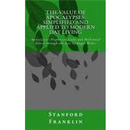 The Value of Apocalypses by Franklin, Stanford; Kanyane, Chris, 9781463585501
