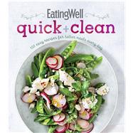 Eatingwell Quick + Clean by Eatingwell, 9780544925502