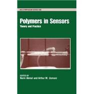 Polymers in Sensors Theory and Practice by Akmal, Naim; Usmani, Arthur M., 9780841235502