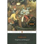 Gargantua and Pantagruel by Rabelais, Francois; Screech, M. A., 9780140445503