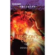 Dragon's Curse by Lynn, Denise, 9780373885503