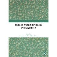 Muslim Women Speaking Persistently by Jussawalla, Feroza, 9781041105503