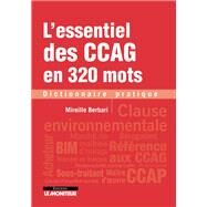 L'essentiel des CCAG en 320 mots by Mireille Berbari, 9782281135503