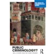 Public Criminology? by Loader; Ian, 9780415445504