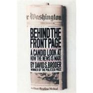 Behind the Front Page by Broder, David S, 9780743205504