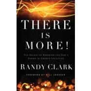 There Is More! by Clark, Randy, 9780800795504