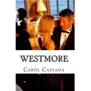 Westmore by Cassada, Carol, 9781461025504