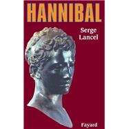 Hannibal by Serge Lancel, 9782213595504