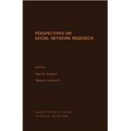 Perspectives on Social Network Research by Paul W. Holland, 9780123525505