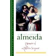 Memoirs of a Militia Sergeant by de Almeida, Manuel Antnio; Sousa, Ronald W.; Holloway, Thomas H.; Sssekind, Flora, 9780195115505
