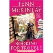 Booking for Trouble by McKinlay, Jenn, 9780593955505