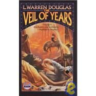 The Veil of Years by L. Warren Douglas, 9780743435505
