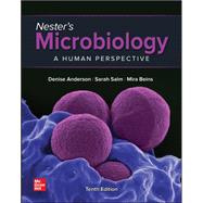 Nester's Microbiology: A Human Perspective by Anderson, Denise; Salm, Sarah; Nester, Eugene, 9781260735505