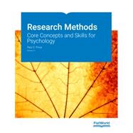 Research Methods: Core Concepts and Skills for Psychology v2.1 by Paul C. Price, 9781453335505