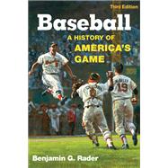 Baseball by Rader, Benjamin G., 9780252075506