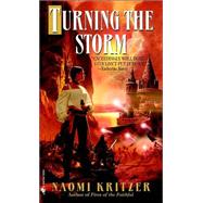 Turning the Storm by KRITZER, NAOMI, 9780553585506