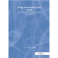 Drugs and Alcohol in the Pacific by Juan F. Gamella, 9781003555506