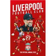 The Official Liverpool FC Annual 2023 by FC, Liverpool, 9781915295507