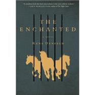 The Enchanted by Denfeld, Rene, 9780062285508