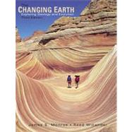 The Changing Earth Exploring Geology and Evolution (with InfoTrac and Samsons Earth Systems CD-ROM) by Monroe, James S.; Wicander, Reed, 9780534375508