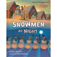 Snowmen at Night by Buehner, Caralyn (Author); Buehner, Mark (Illustrator), 9780803725508