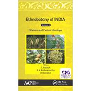 Ethnobotany of India, Volume 4: Western and Central Himalayas by Pullaiah; T., 9781771885508