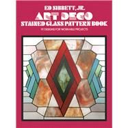 Art Deco Stained Glass Pattern Book by Sibbett, Ed, 9780486235509