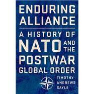 Enduring Alliance by Sayle, Timothy Andrews, 9781501735509