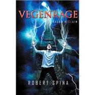 Vegenrage by Spina, Robert, 9781503575509